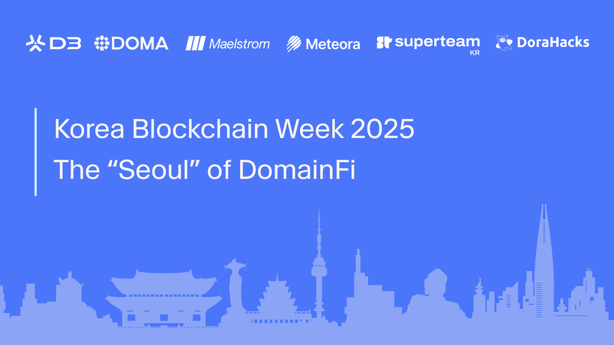 Doma at Korea Blockchain Week 2025 - The “Seoul” of DomainFi
