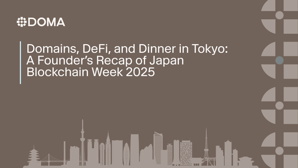Domains, DeFi, and Dinner in Tokyo: A Founder’s Recap of Japan Blockchain Week 2025