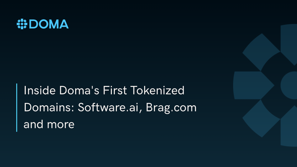 Inside Doma's First Tokenized Domains: Software.ai, Brag.com and more